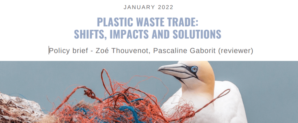 POLICY BRIEF - PLASTIC WASTE TRADE: SHIFTS, IMPACTS AND SOLUTIONS